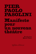 Manifeste pour un nouveau théâtre [édition bilingue]